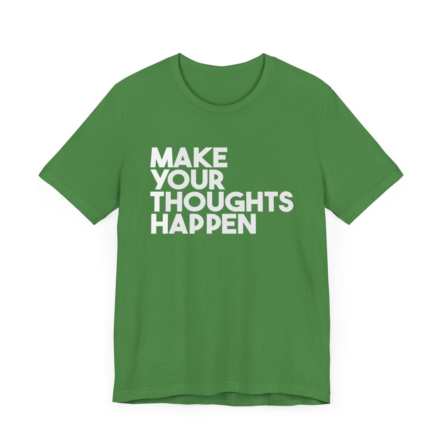 MakeYourThoughtsHappen™ Unisex Jersey Short Sleeve Tee